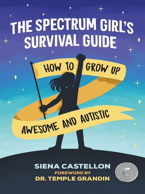 Title details for The Spectrum Girl's Survival Guide by Siena Castellon - Available